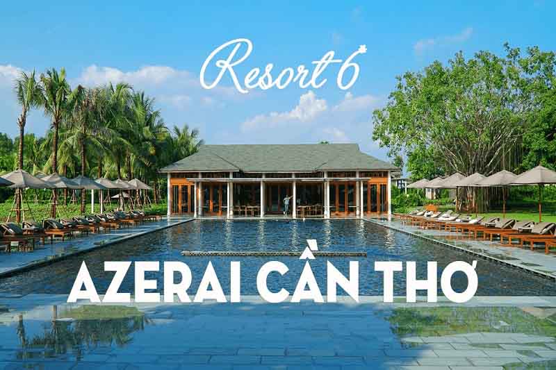 Resort Cần Thơ Azerai